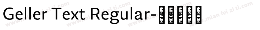 Geller Text Regular字体转换